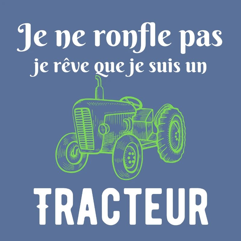 Ich schnarche nicht, ich träume, dass ich ein Traktor bin.