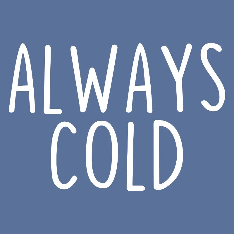 Always Cold