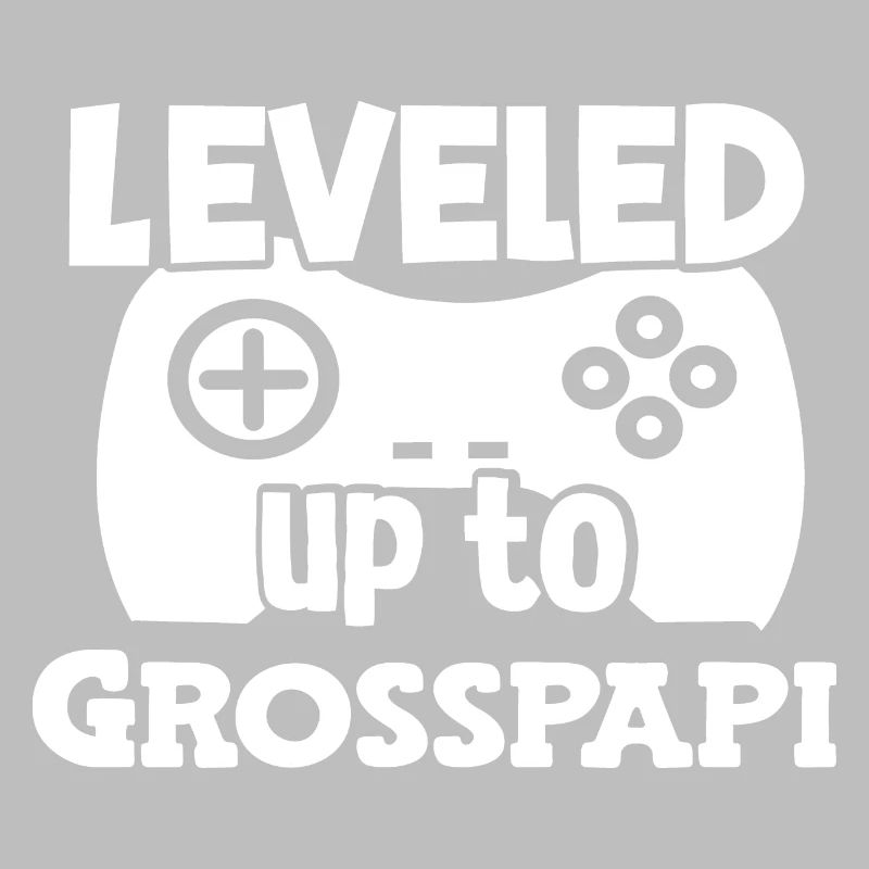 Leveled to Grosspapi befördert zum Grosspapi Opa