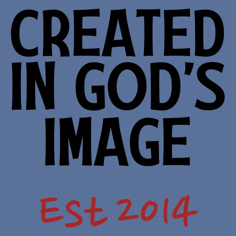 Created in God's Image Est 2014