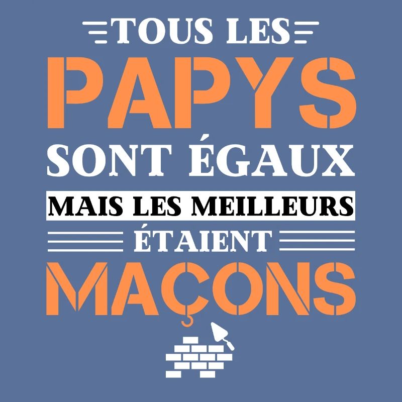 Meilleur Papy Maçon Idee Cadeau Papi