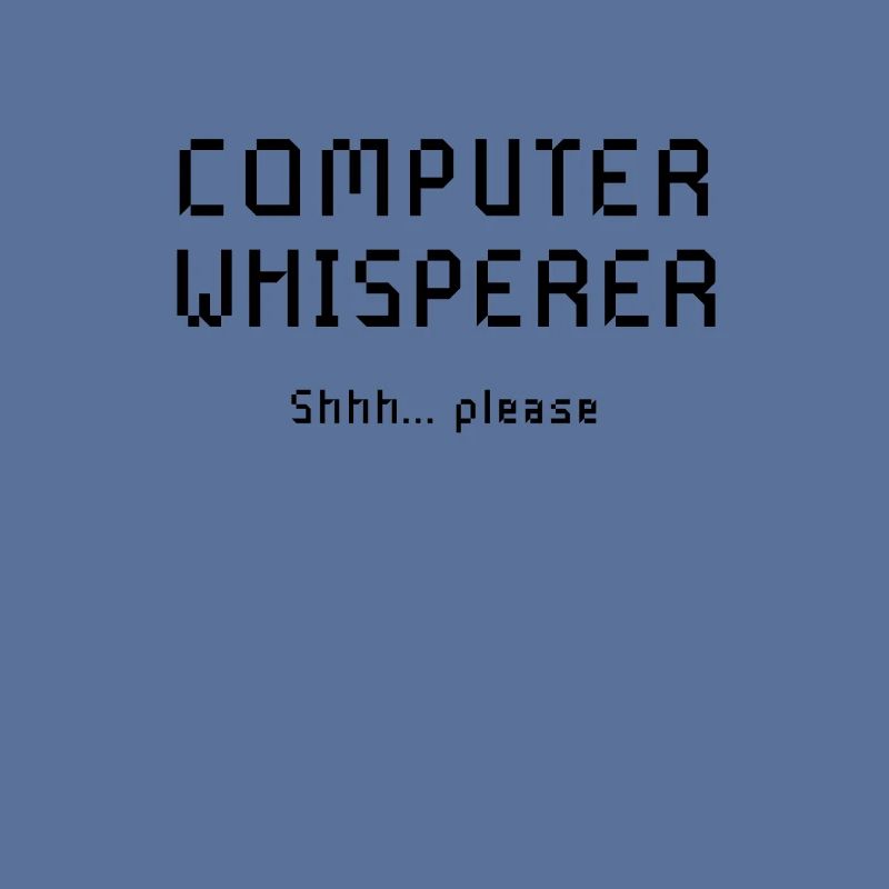 Computer Whisperer Shirt - Technical Support