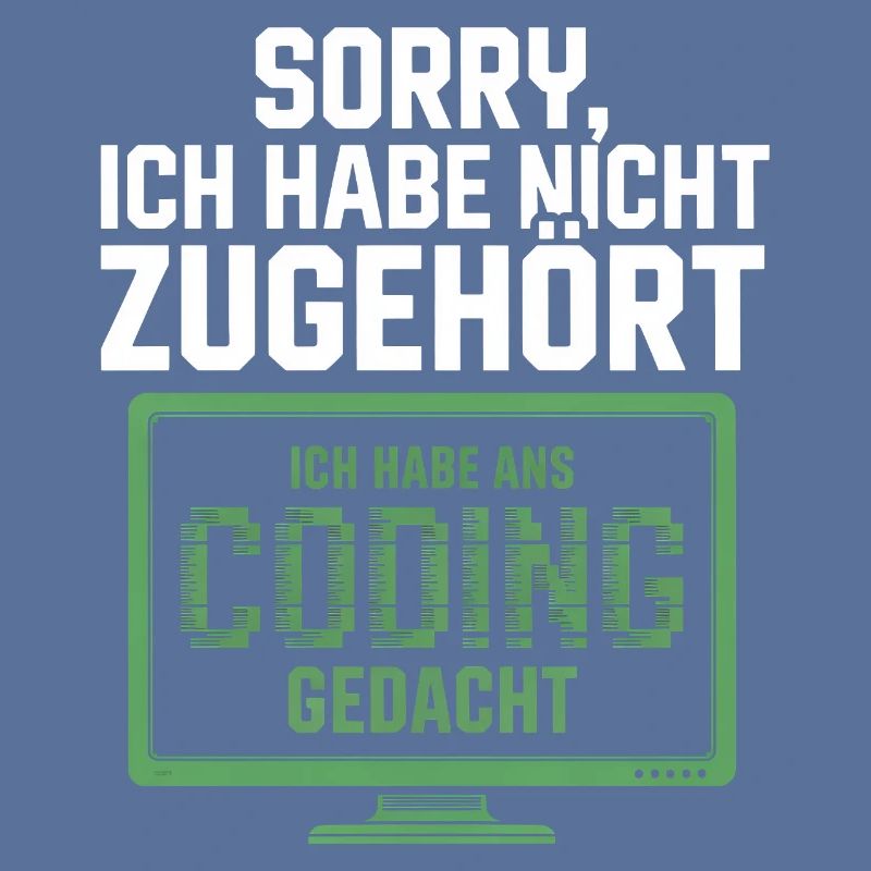 Sorry, I thought coding