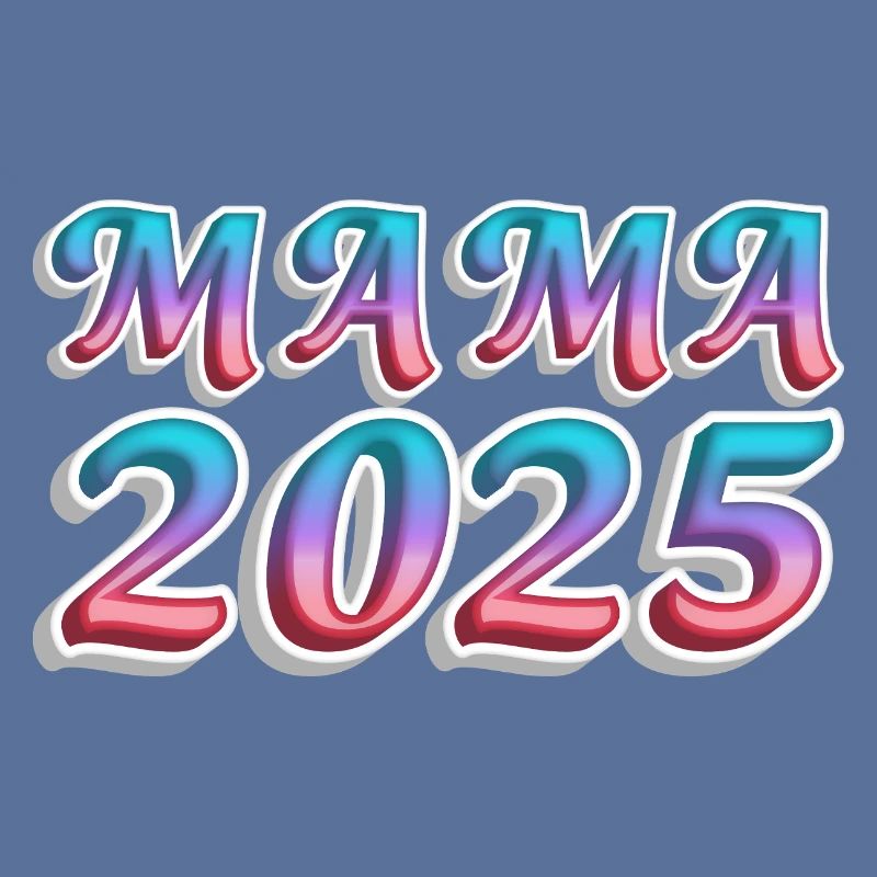 Mama 2025 Farbexplosion