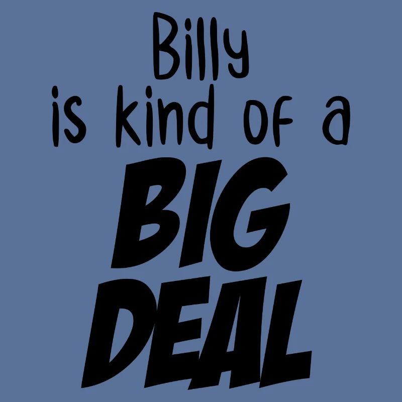 Billy ist eine Art große Sache