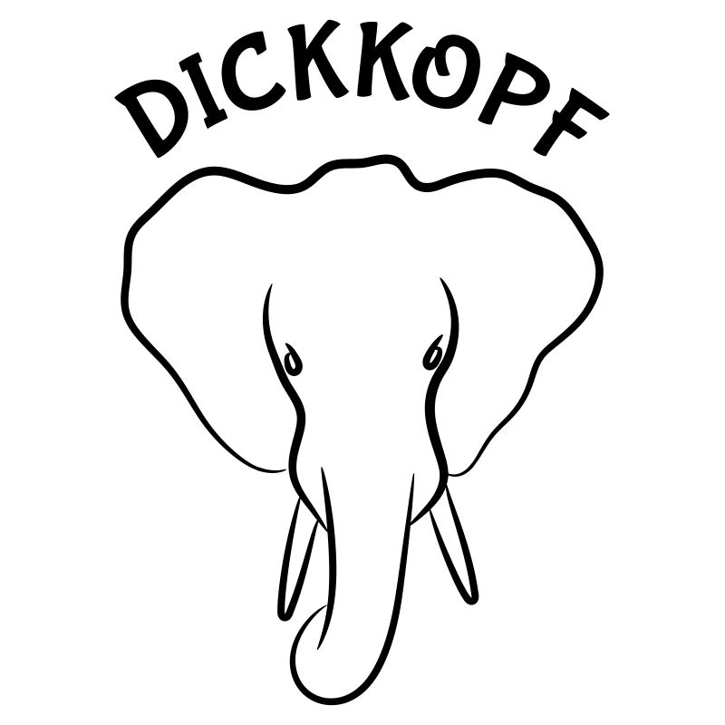 Dickkopf Elefant