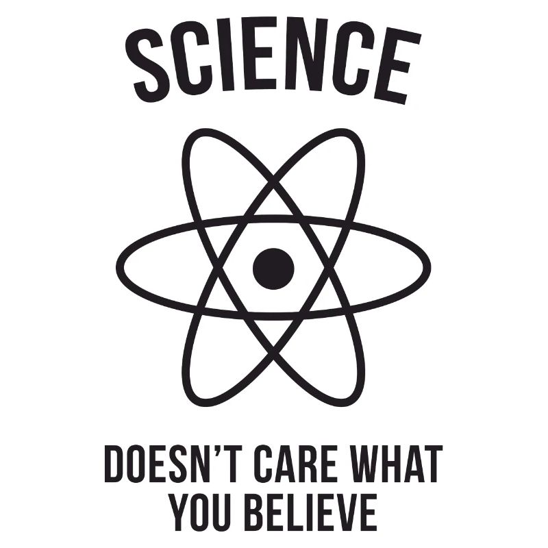 Science - Peu importe ce que vous croyez