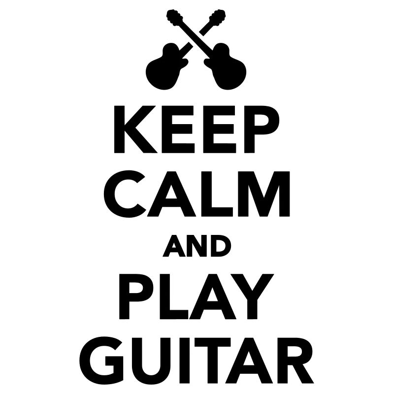 Keep calm and Play guitar