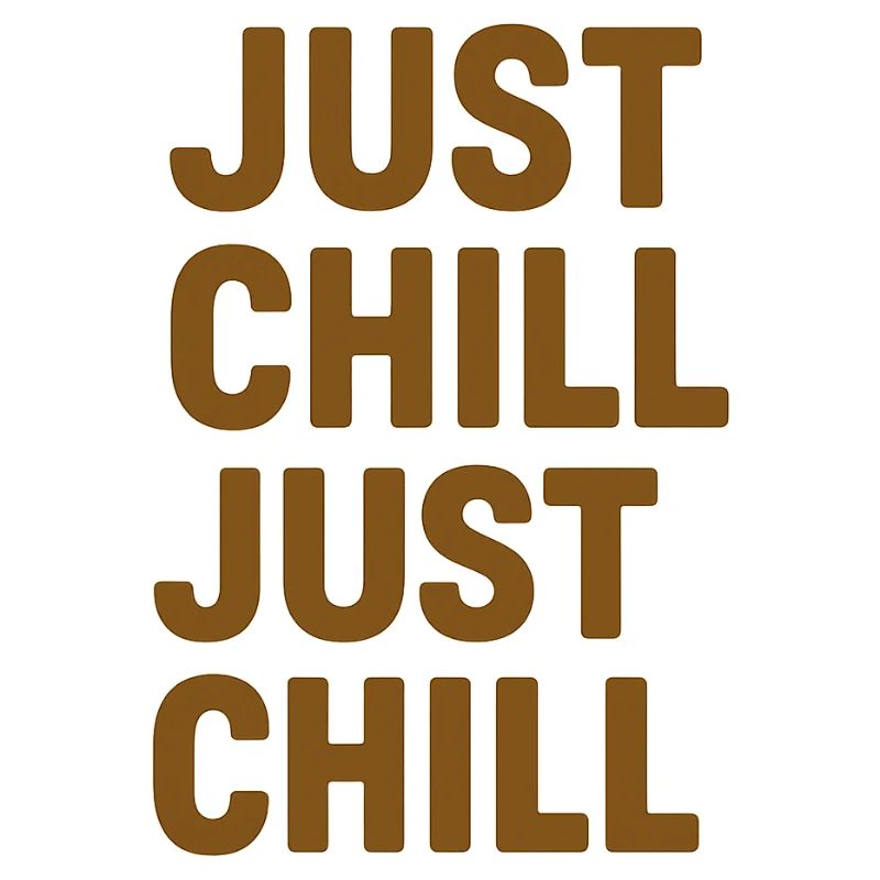 Just Chill – Entspann dich einfach