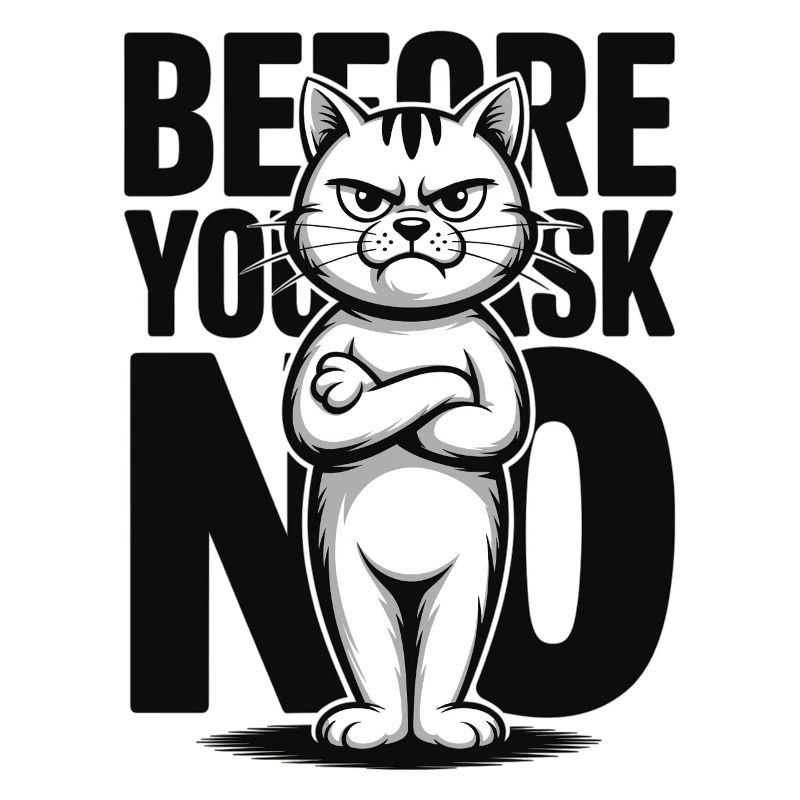Grumpy Katze No Statement Humor Katzen
