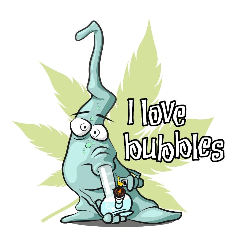 Bong Blubber Weed Alien - I love bubbles