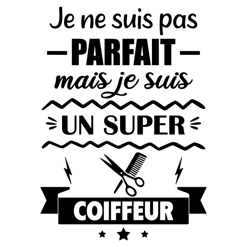 Pas parfait mais super coiffeur