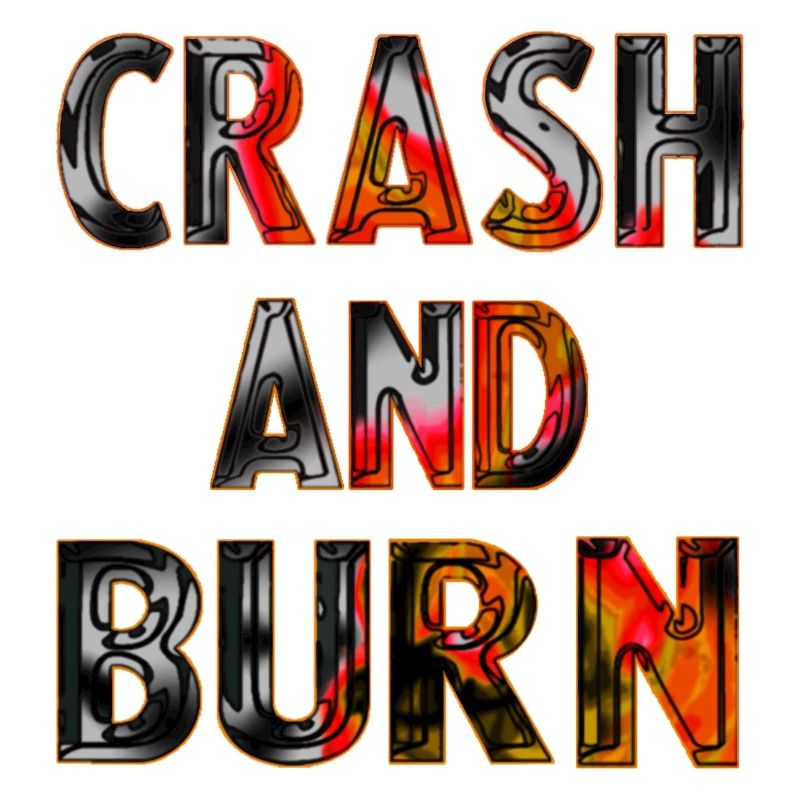 Crash And Burn