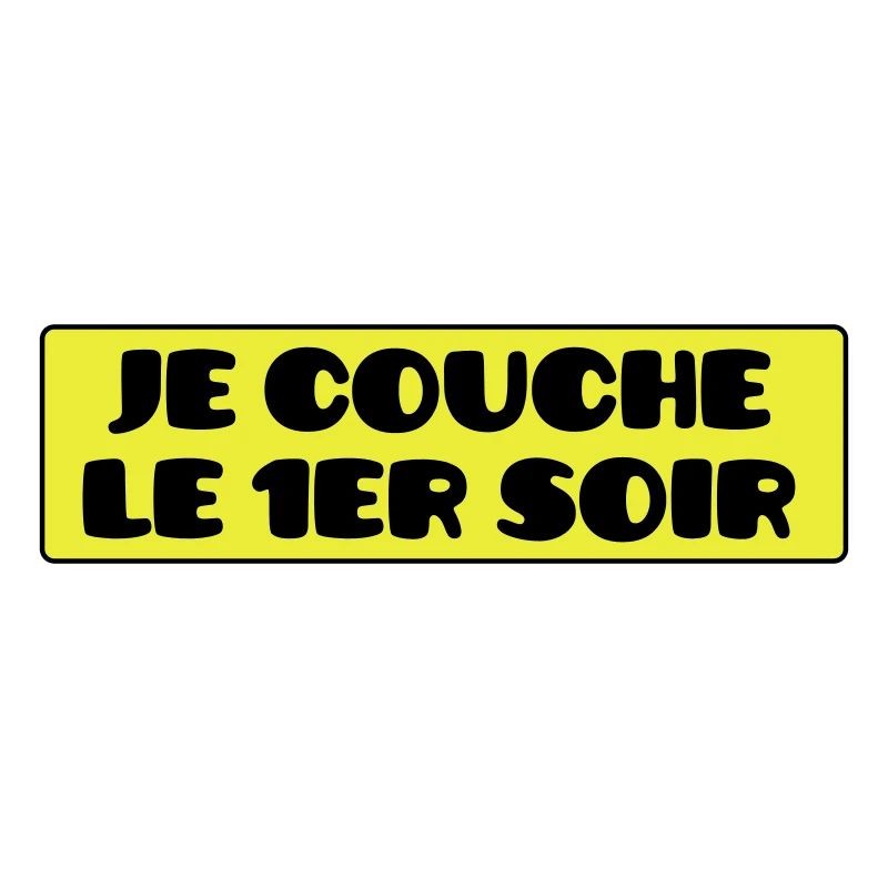 Je Couche le 1er Soir