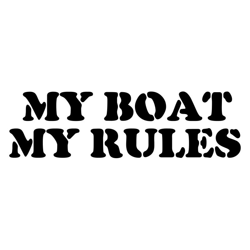my boat my rules