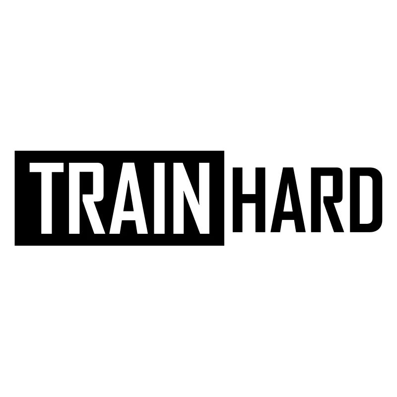 train hard