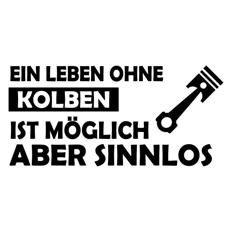 ein leben ohne kolben