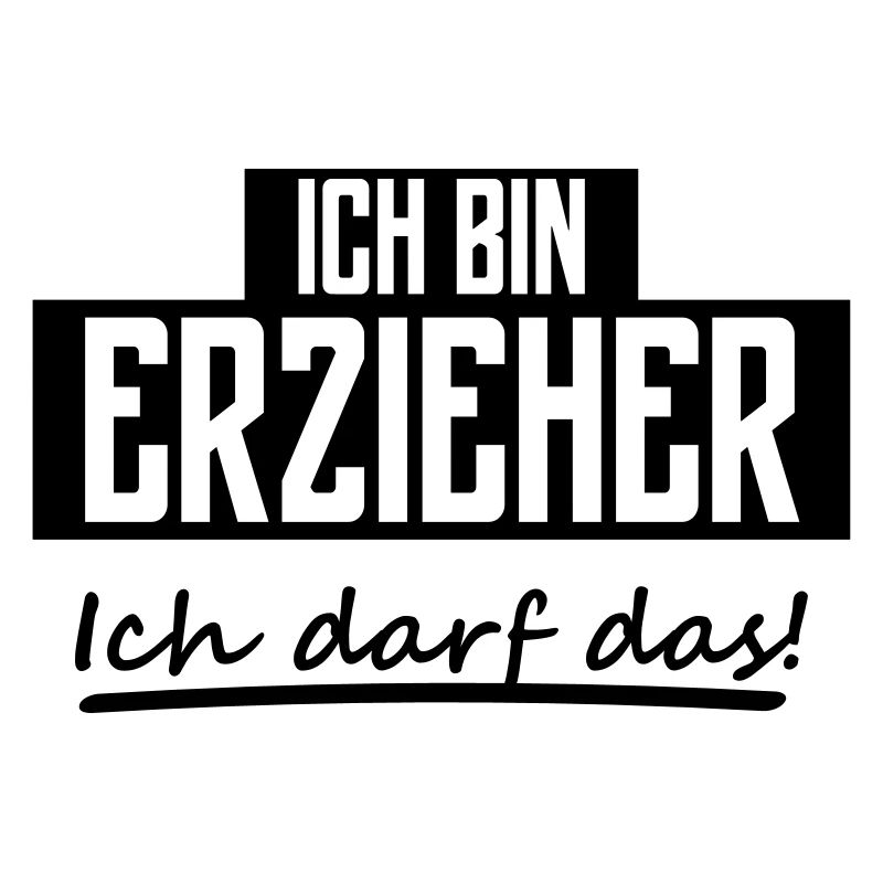 ich bin erzieher
