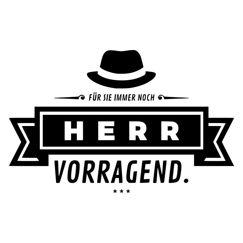 Herr Vorragend