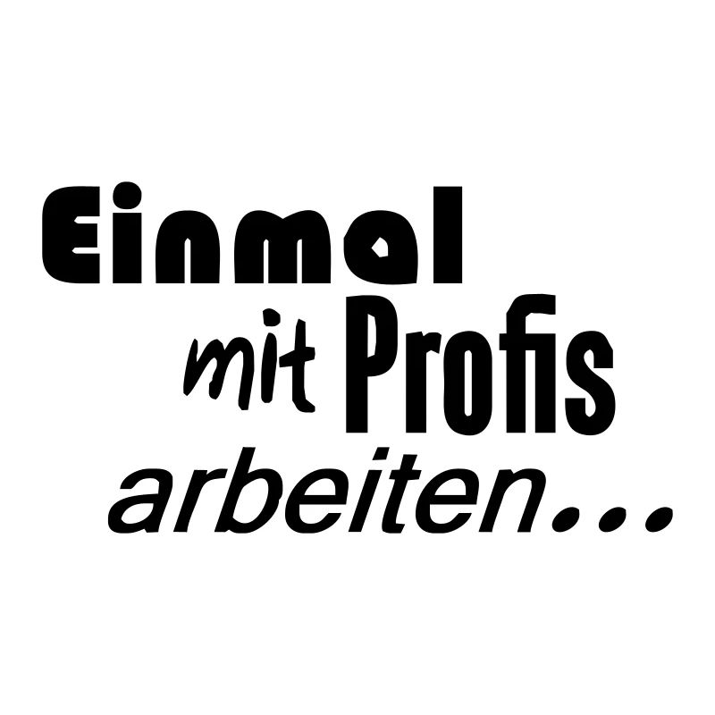 Einmal mit Profis arbeiten