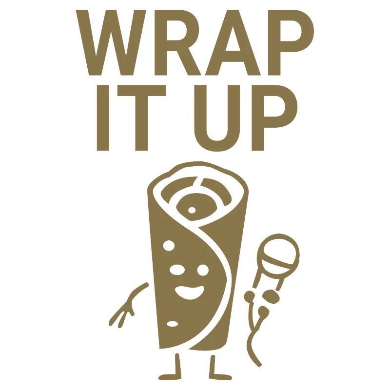 Wrap it up
