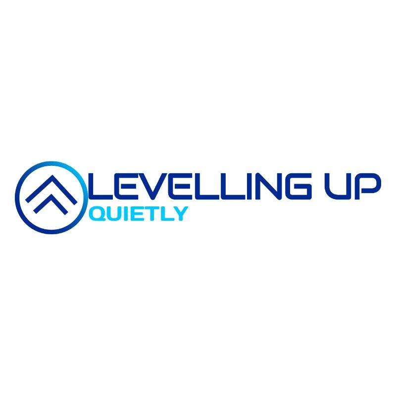 Levelling Up Quietly Design