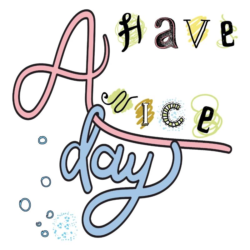 Have a nice Day 