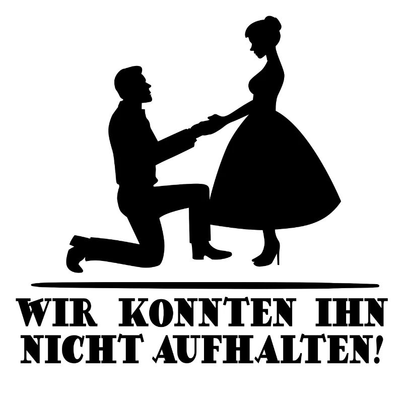 Junggesellenabschied Lustiger Spruch JGA Polterer
