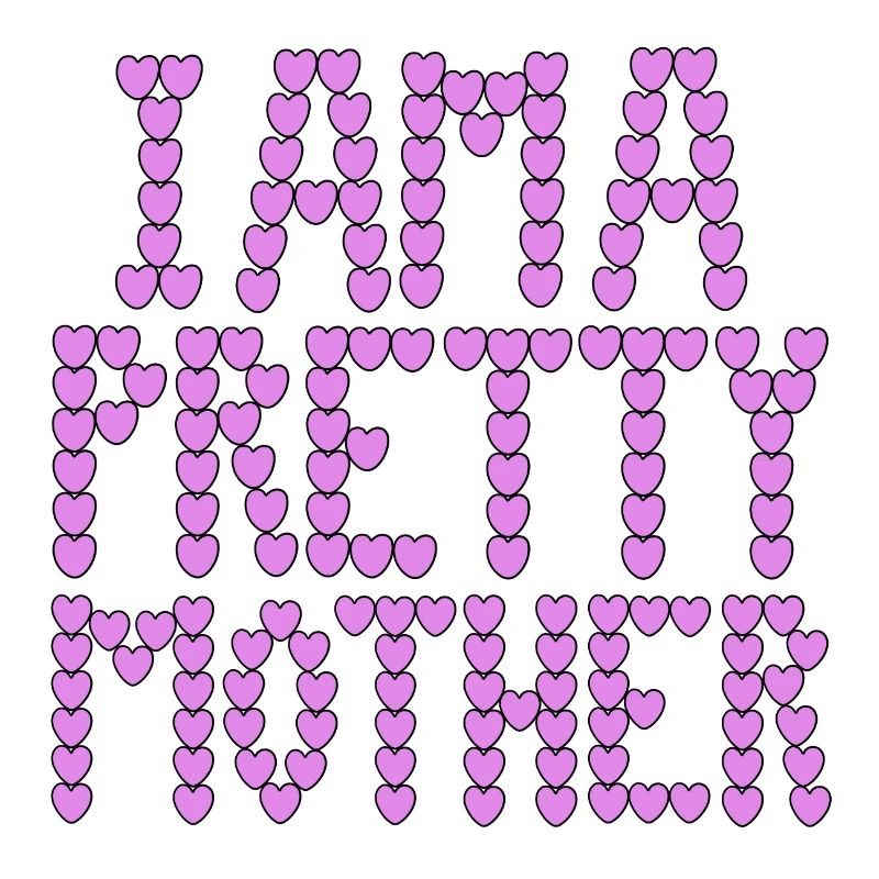 Ich bin eine hübsche Mutter, Typografie.