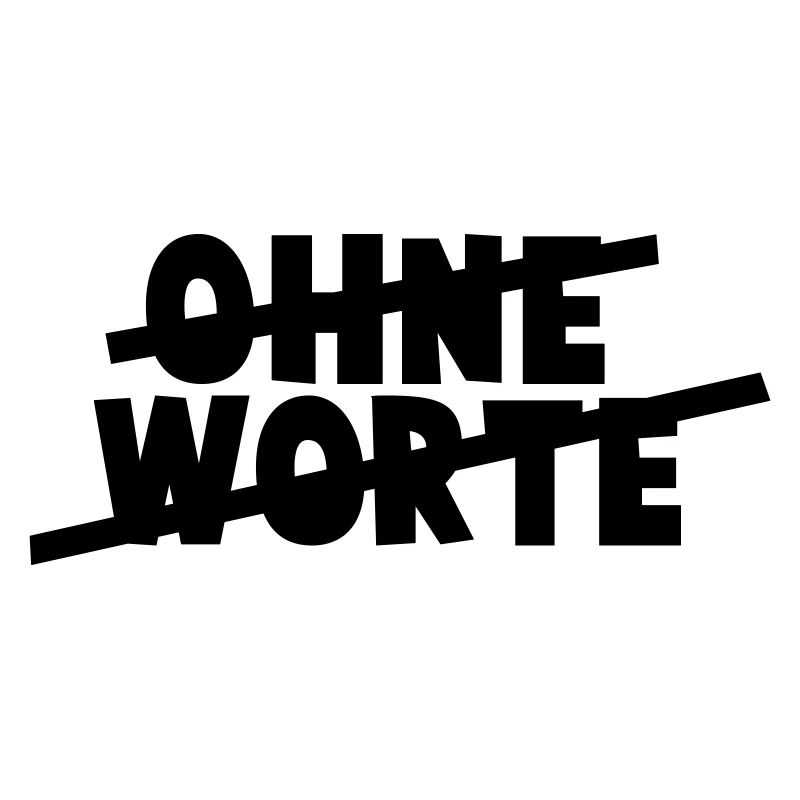 Ohne Worte