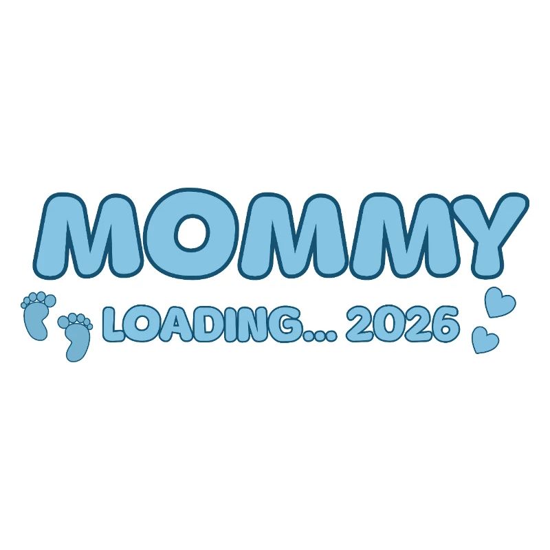 Mommy Loading 2026