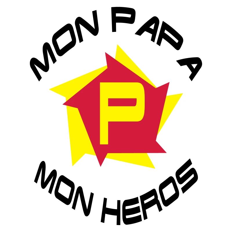 Mon papa mon héros