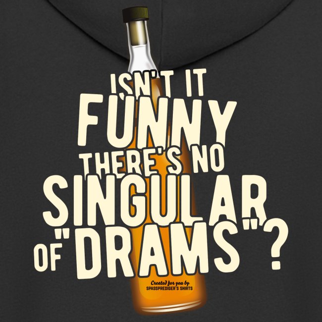 Whisky T Shirt Singular of Drams