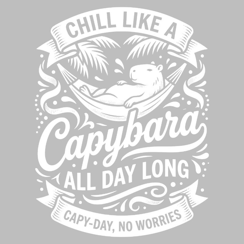 Capybara Chilling All Day