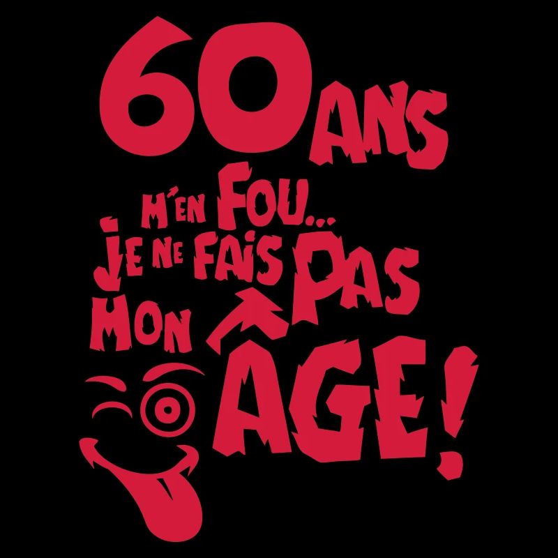 60 ans fais pas mon age anniversaire