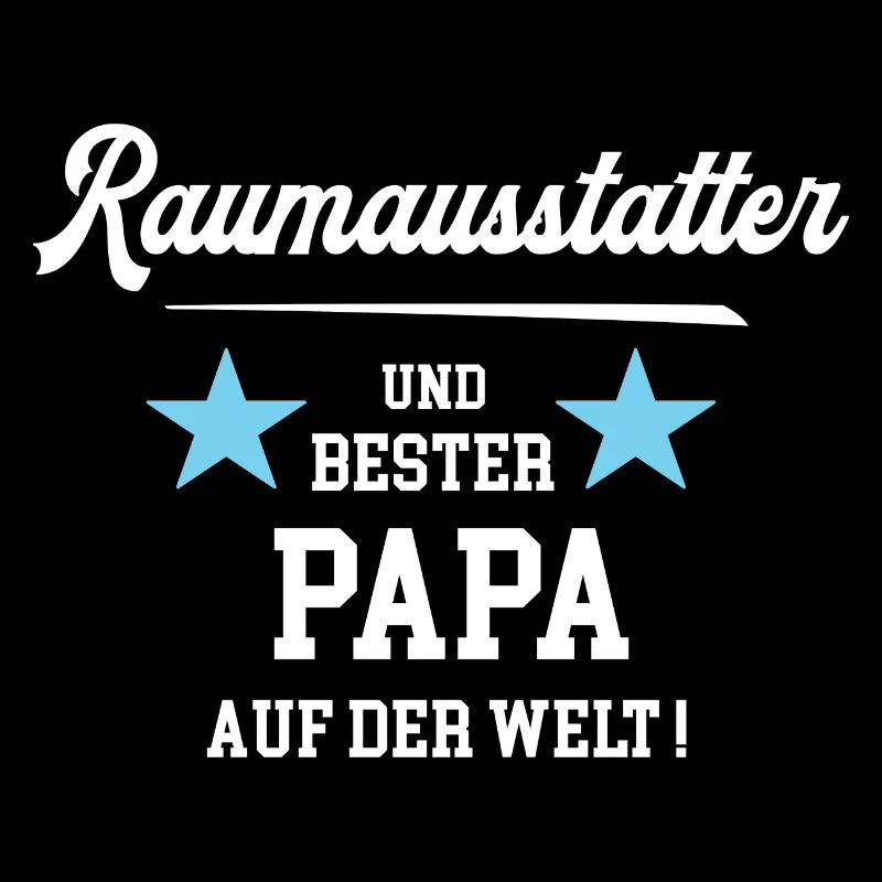 Raumausstatter Bester Papa Vatertag Geburtstag