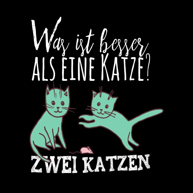 Was ist besser als eine Katze? Geschenk