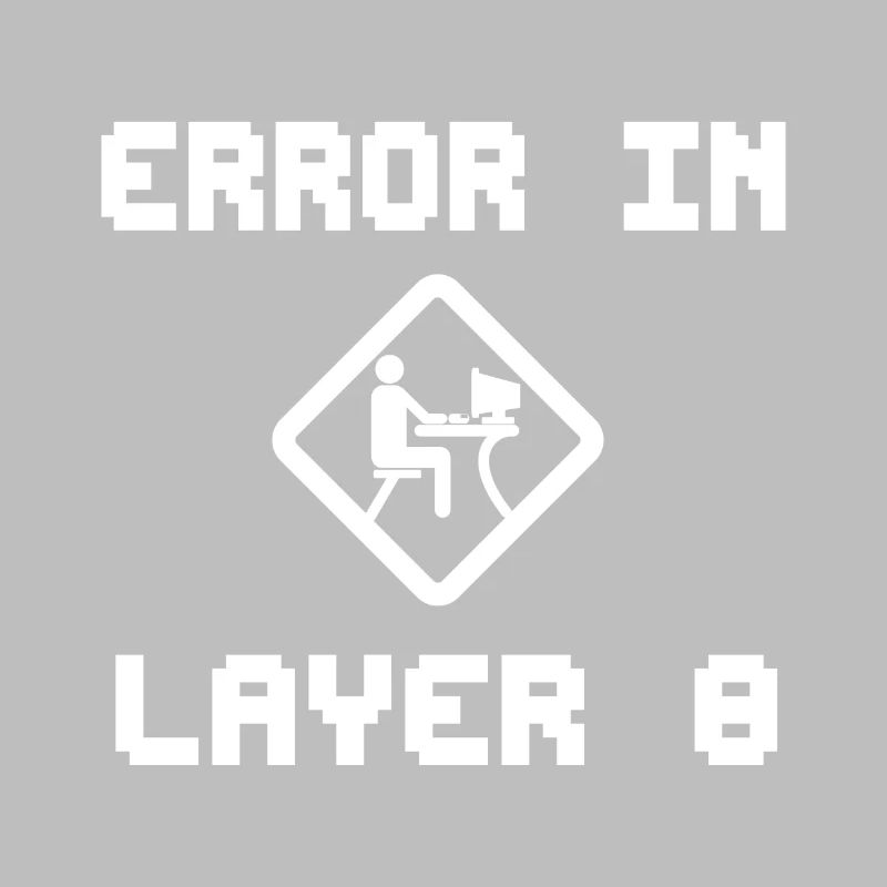 Error in Layer 8