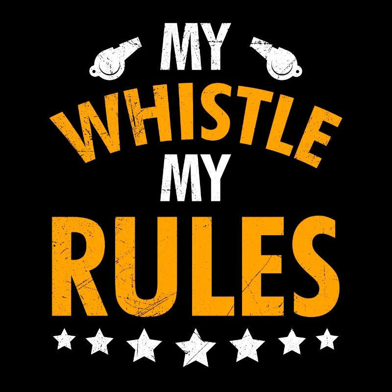 Mon sifflet mes règles Arbitres