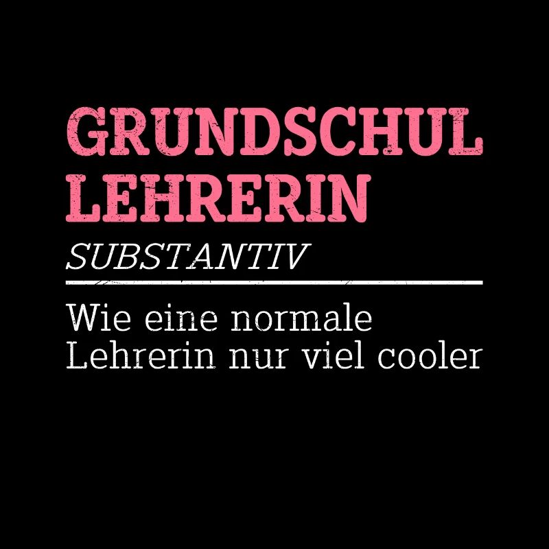 Grundschullehrerin coole Lehrerin cooler Lehrer