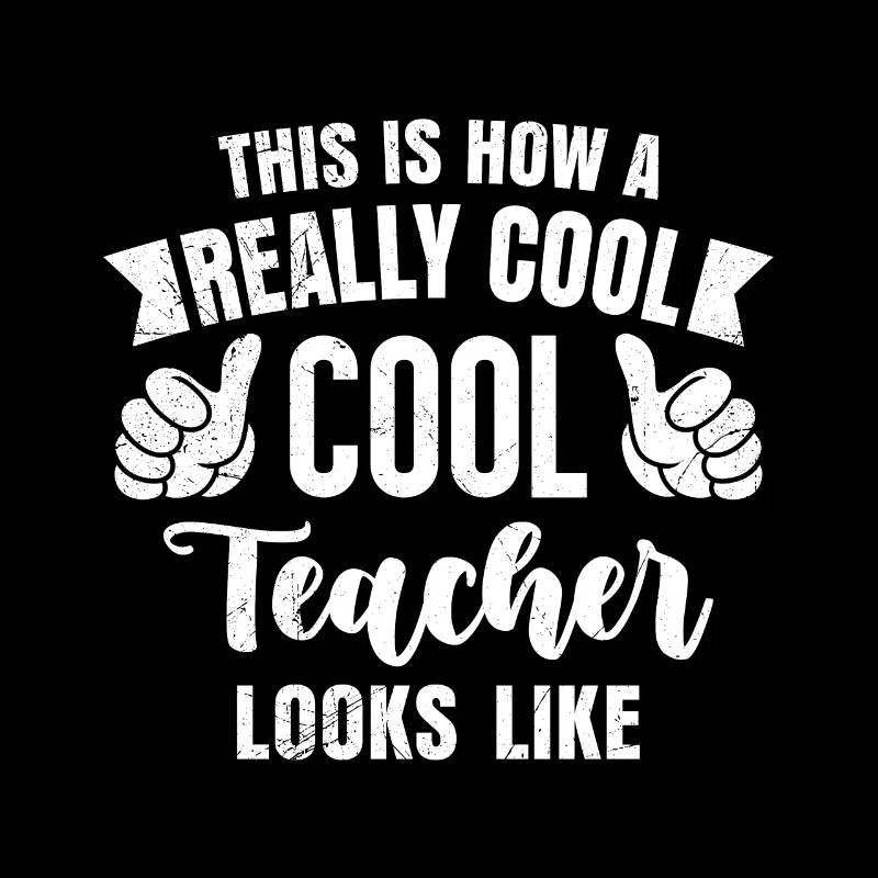 So sieht ein cooler Lehrer aus bester Lehrer