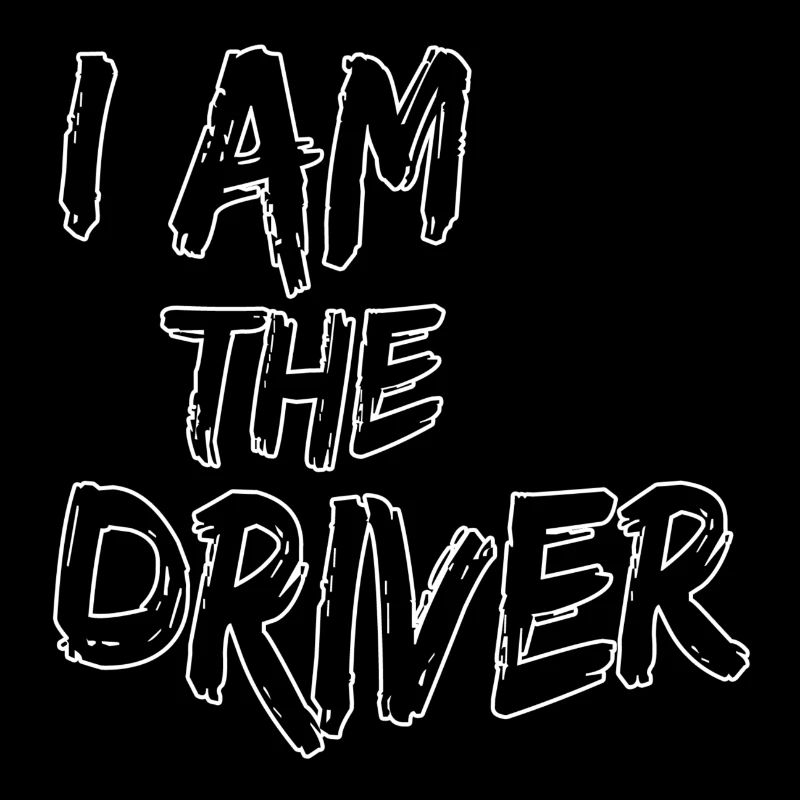 I am the driver