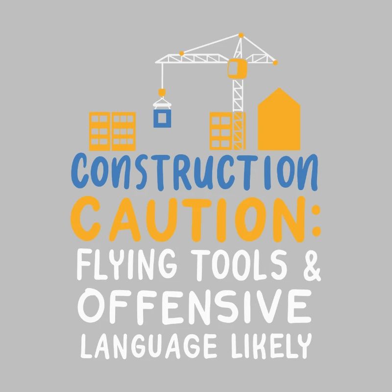 Construction Caution Flying Tools & Offensive