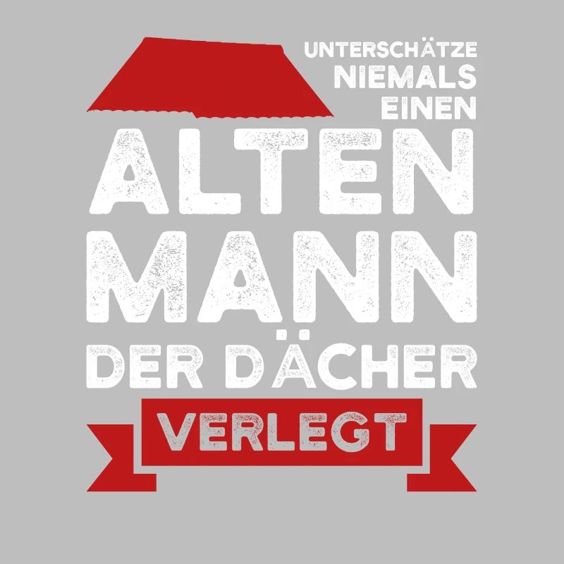 Dachdecker Beruf Dachdecken Geschenk