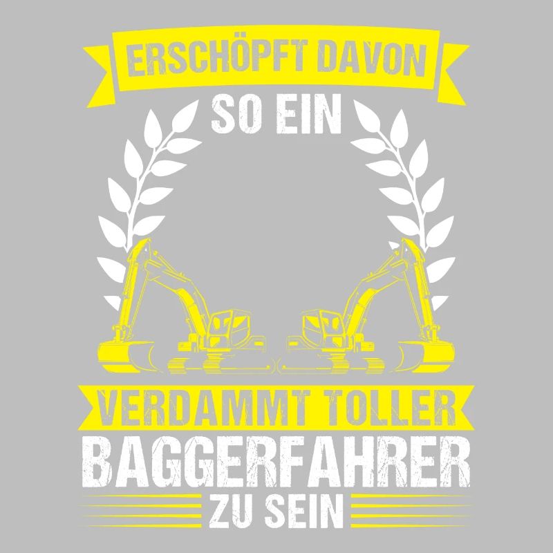 Baggerfahrer Beruf Lader Geschenk
