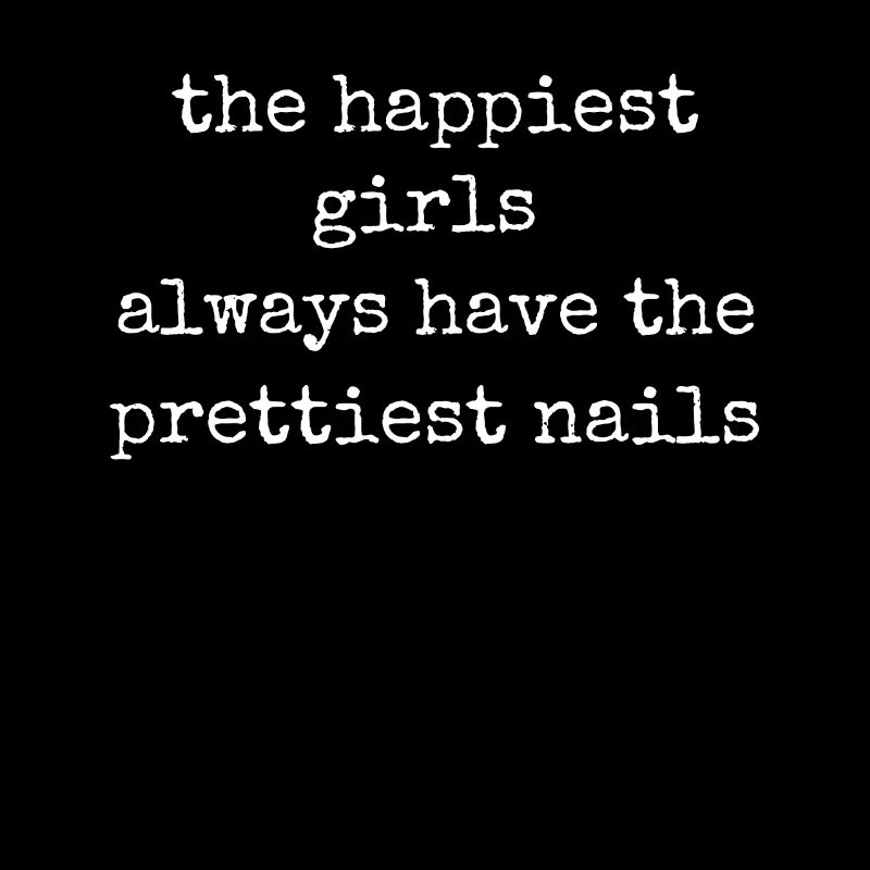 Les filles les plus heureuses ont les plus jolies