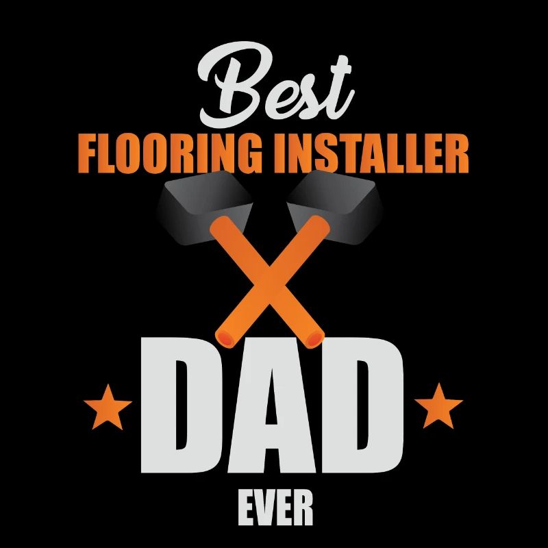 Best Floorer Dad Ever