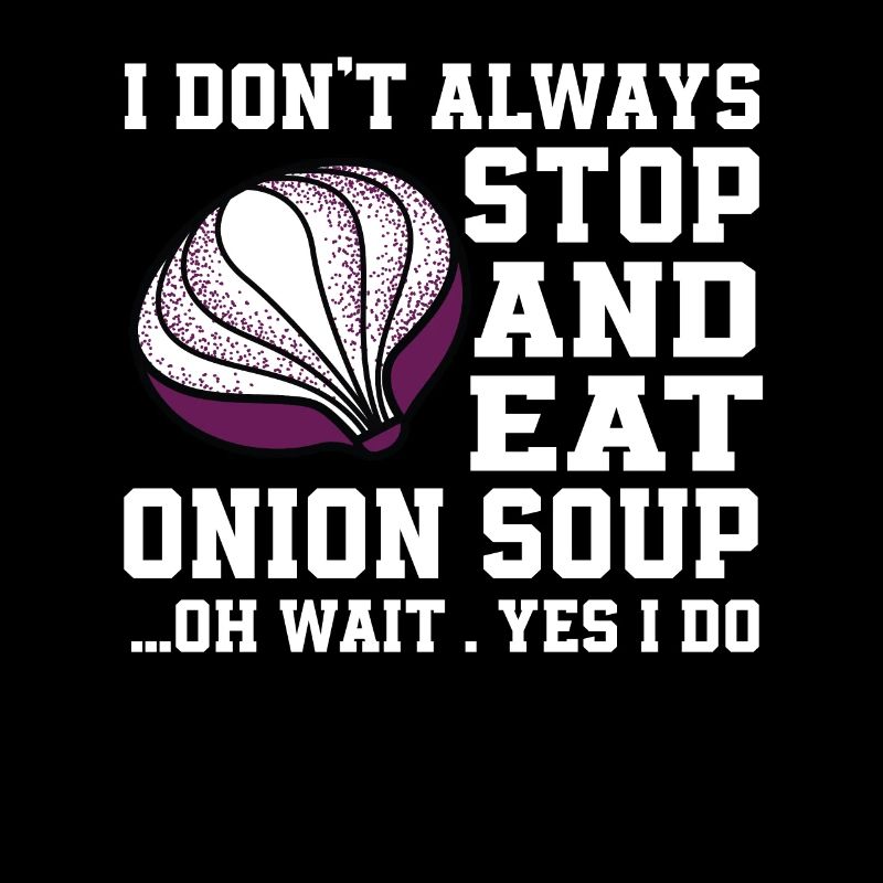 Funny Onion Soup Saying