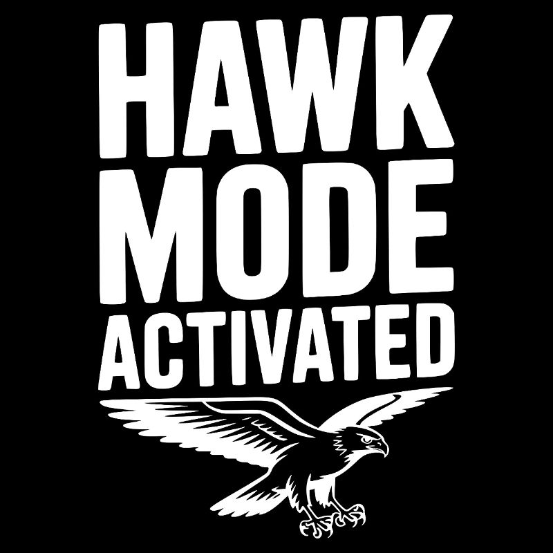 Hawk-Modus aktiviert