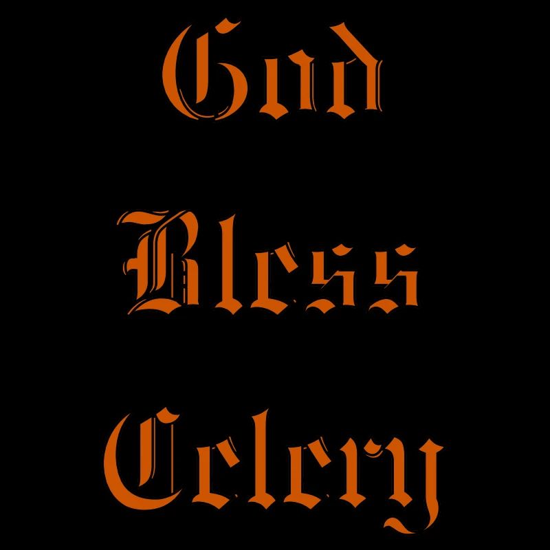 GodBlessCelery